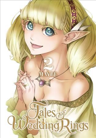 Tales of Wedding Rings. 2 By Maybe 9781975326548 (Paperback)