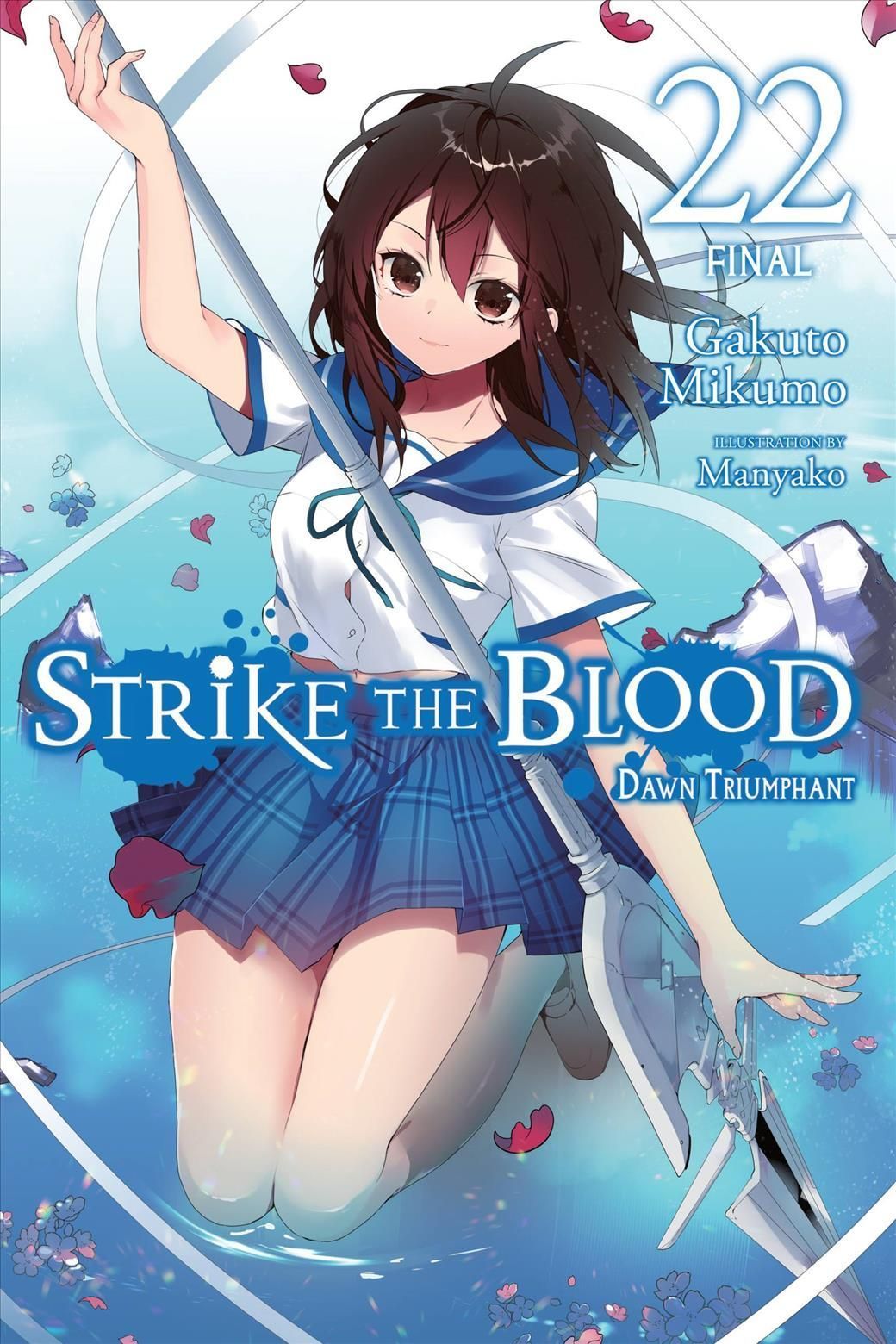 Strike the Blood. Vol. 22 9781975341510 (Paperback)