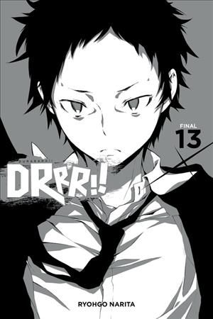 Durarara!!. Volume 13 By Ryogo Narita 9781975358198 (Paperback)