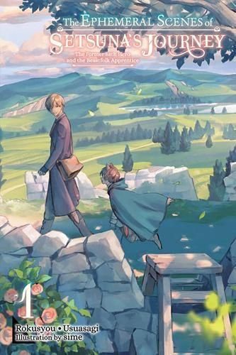 The Ephemeral Scenes of Setsuna's Journey 9781975363871 (Paperback)