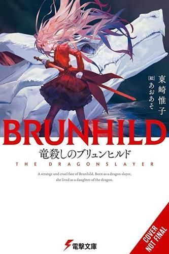 Brunhild the Dragonslayer 9781975378929 (Hardback)