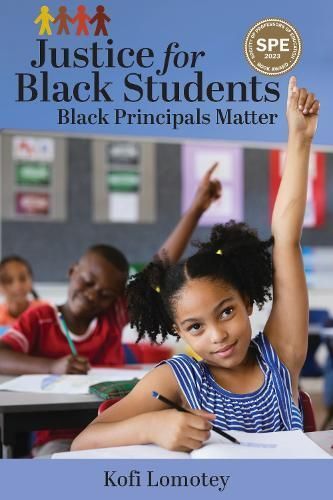 Justice for Black Students By Kofi Lomotey 9781975504830 (Paperback)