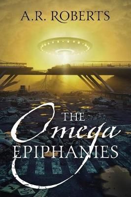 Omega Epiphanies By Roberts 9781977201034 (Paperback)