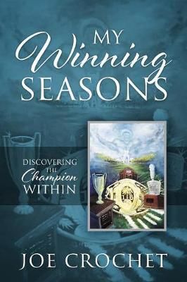 My Winning Seasons By Crochet 9781977204554 (Paperback)