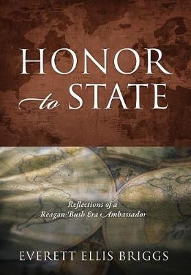 Honor to State By Briggs 9781977204882 (Hardback)