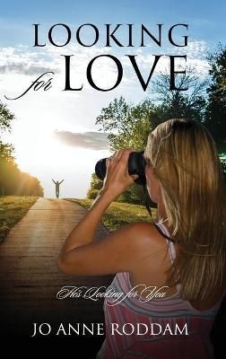 Looking for Love By Roddam 9781977221162 (Hardback)