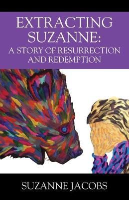 Extracting Suzanne By Suzanne Jacobs 9781977226013 (Paperback)