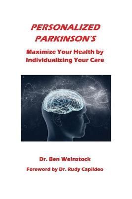 Personalized Parkinson's By Dr Ben Weinstock 9781977226846 (Paperback)