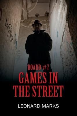 Board #7 By Leonard Marks 9781977227799 (Paperback)