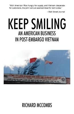 Keep Smiling By Richard McCombs 9781977232670 (Paperback)