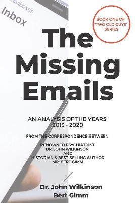 Missing Emails By Wilkinson 9781977241016 (Paperback)