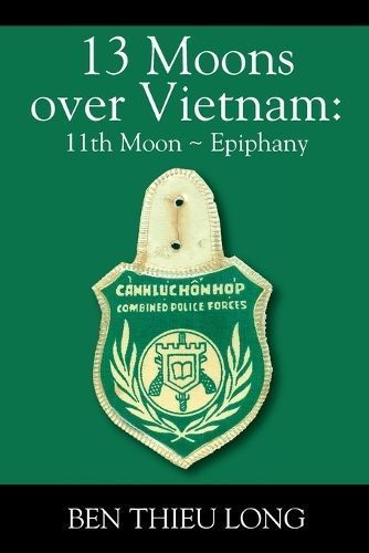 13 Moons Over Vietnam By Ben Thieu Long 9781977264664 (Paperback)