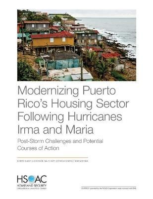 Modernizing Puerto Rico's Housing Sector Following Hurricanes Irma and Maria