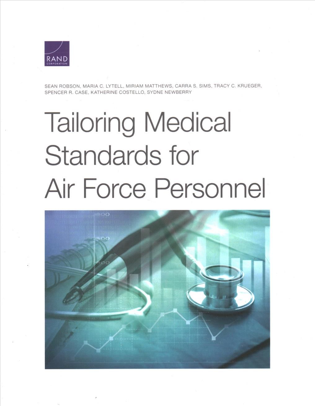 Tailoring Medical Standards for Air Force Personnel 9781977406590