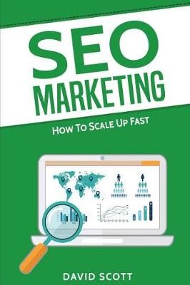Seo Marketing By Scott 9781978146952 (Paperback)