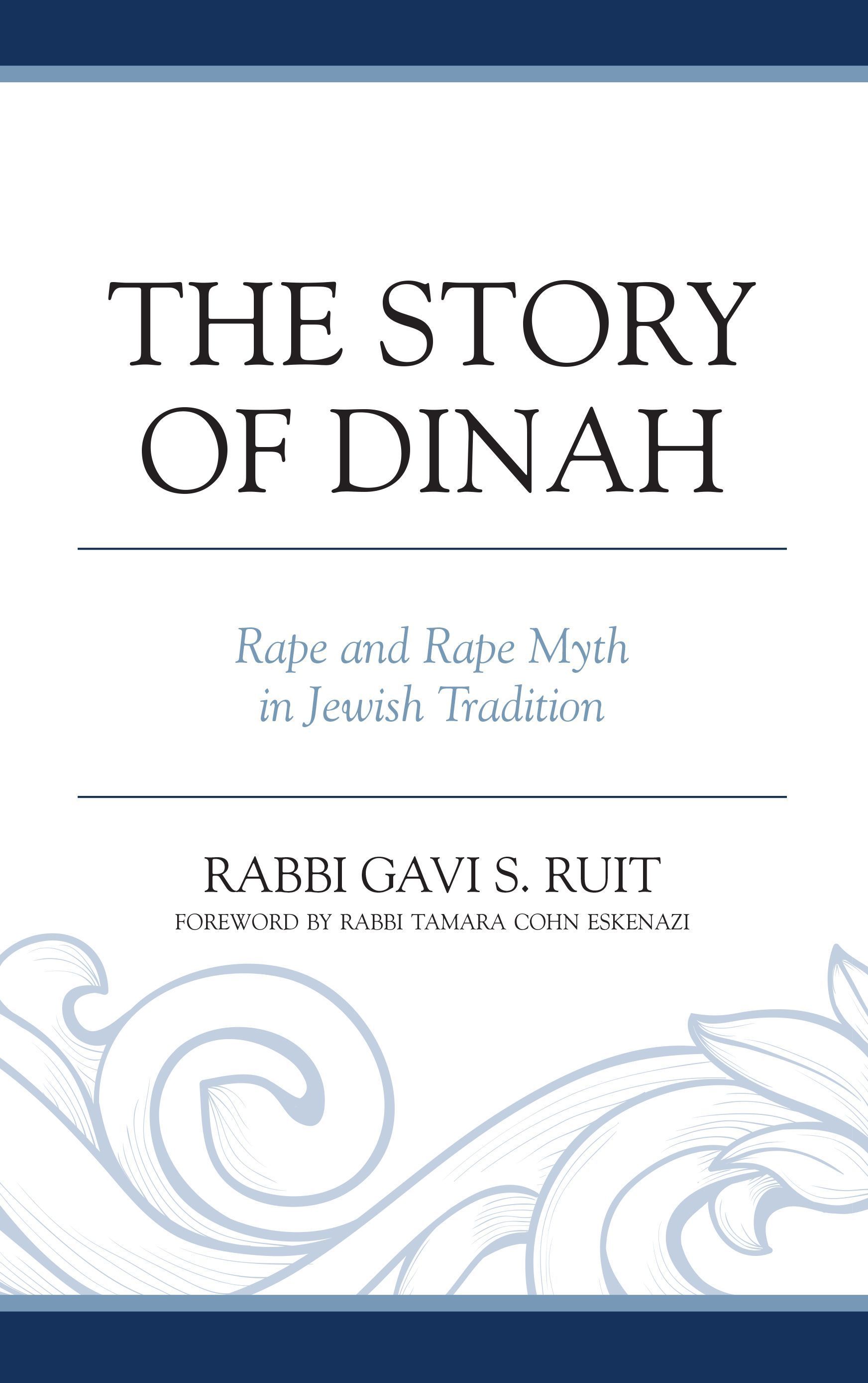 The Story of Dinah By Gavi S. Ruit 9781978702042 (Hardback)