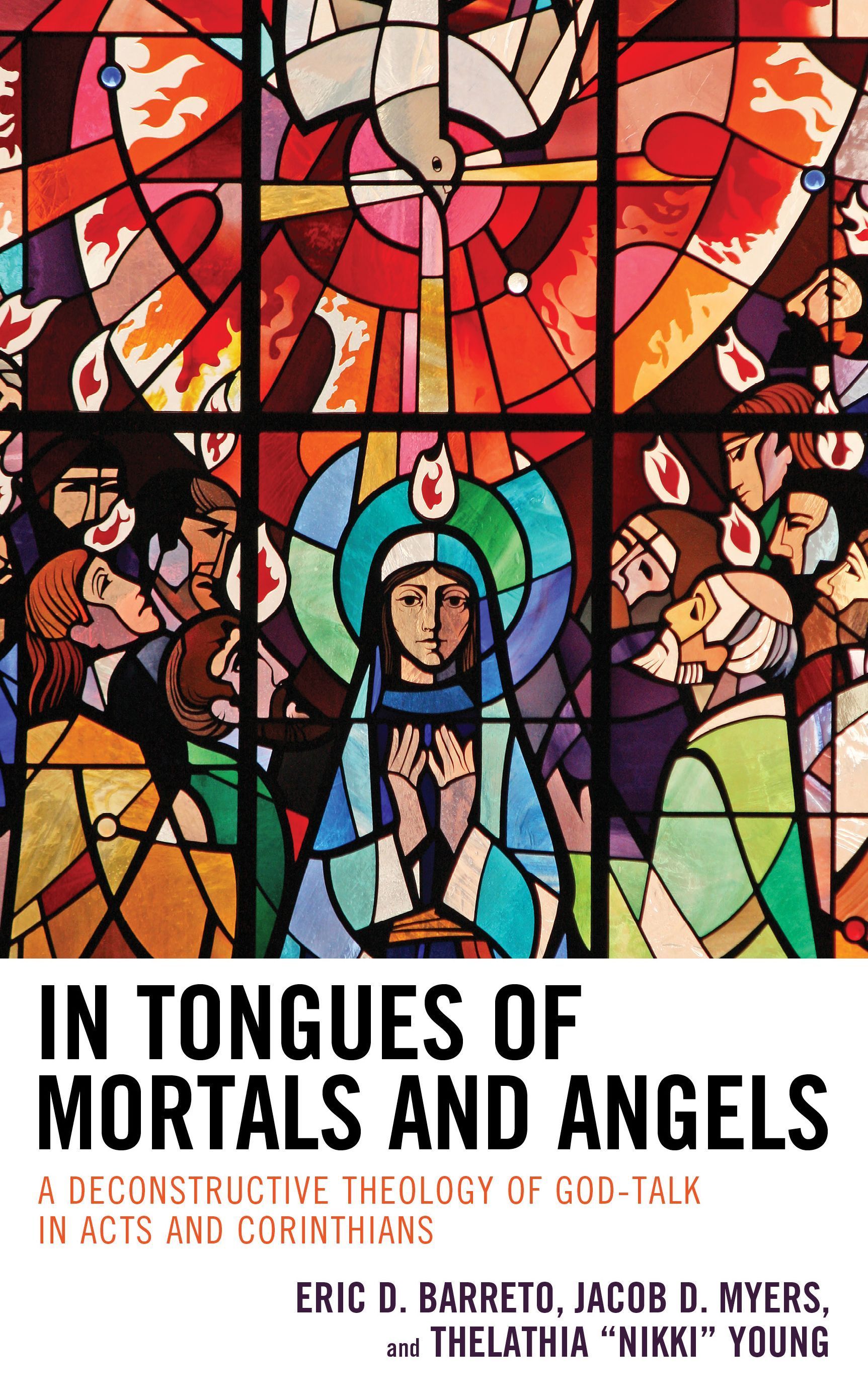 In Tongues of Mortals and Angels By Eric D. Barreto 9781978706811