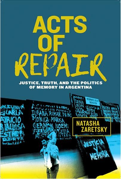Acts of Repair By Natasha Zaretsky 9781978807426 (Paperback)