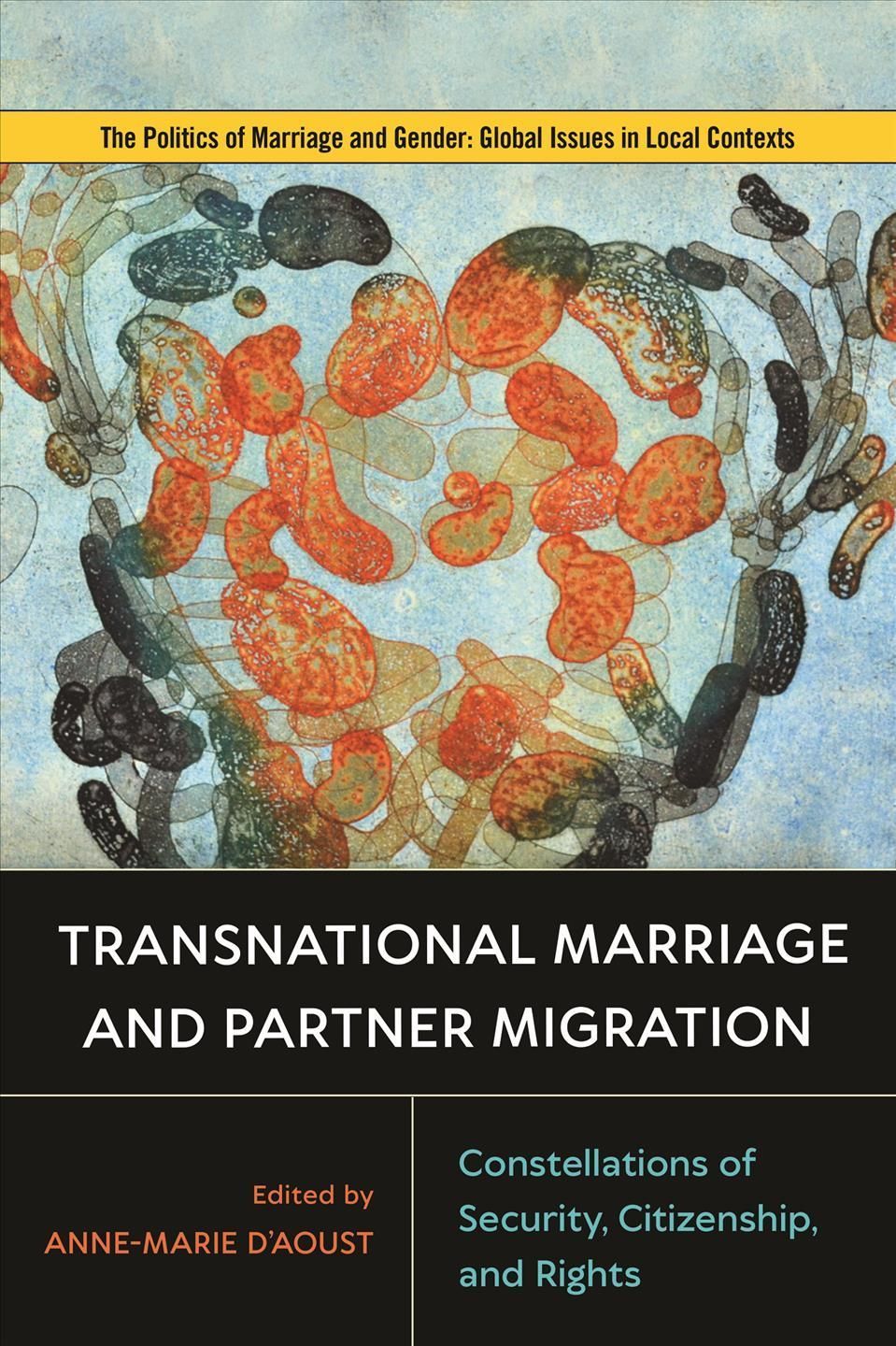 Transnational Marriage and Partner Migration 9781978816701 (Paperback)