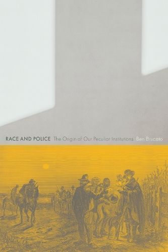 Race and Police By Ben Brucato 9781978834484 (Paperback)