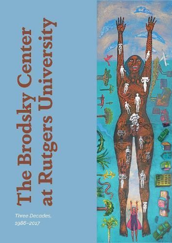 The Brodsky Center at Rutgers University 9781978839922 (Hardback)