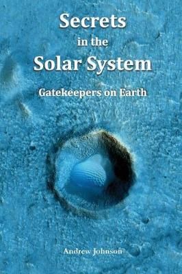 Secrets in the Solar System By Johnson 9781981117550 (Paperback)