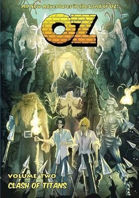 OZ - Volume Two: Clash of Titans By Kerr, Stuart 9781981311071