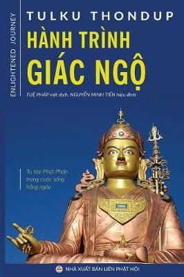 Hành trình giác ngộ By Tulku Thondup Rinpoche 9781981659654