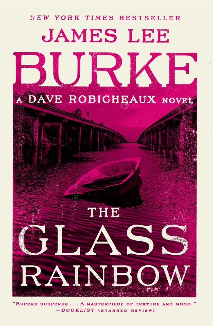 Glass Rainbow By James Lee Burke 9781982100261 (Paperback)