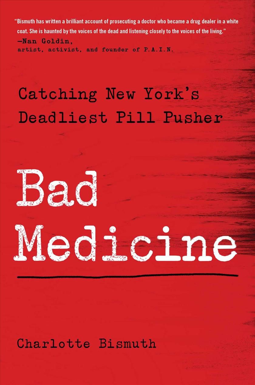 Bad Medicine By Charlotte Bismuth 9781982116422 (Hardback)