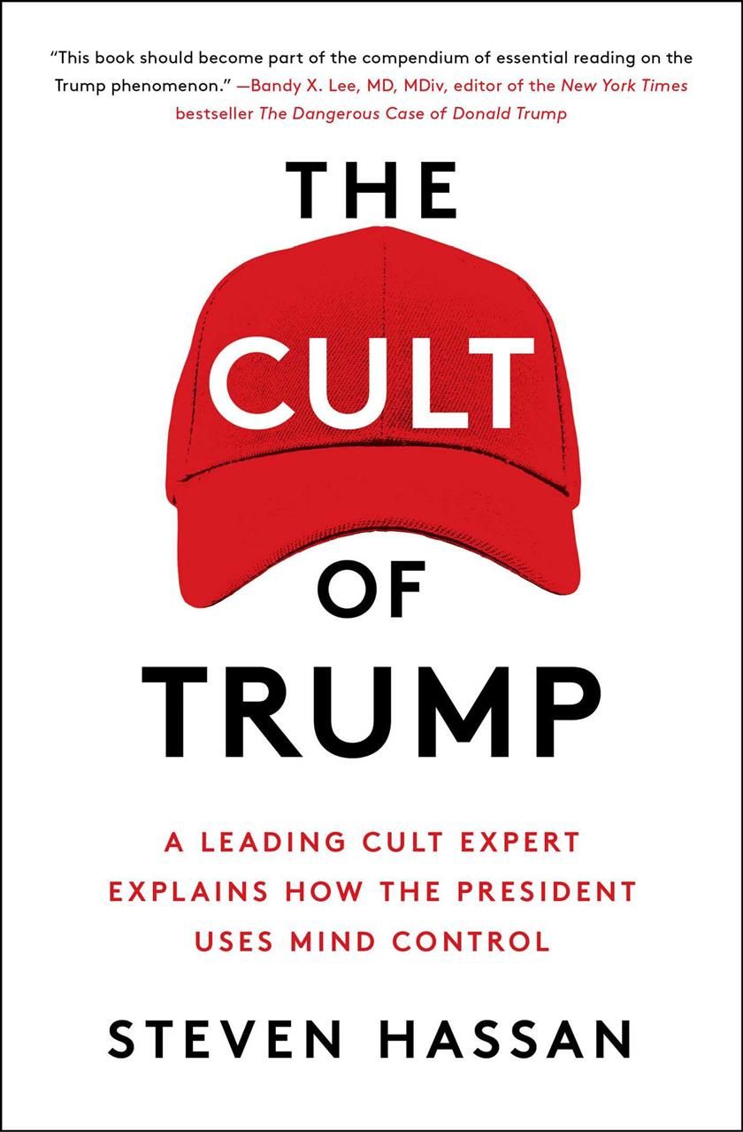 The Cult of Trump By Steven Hassan 9781982127343 (Paperback)