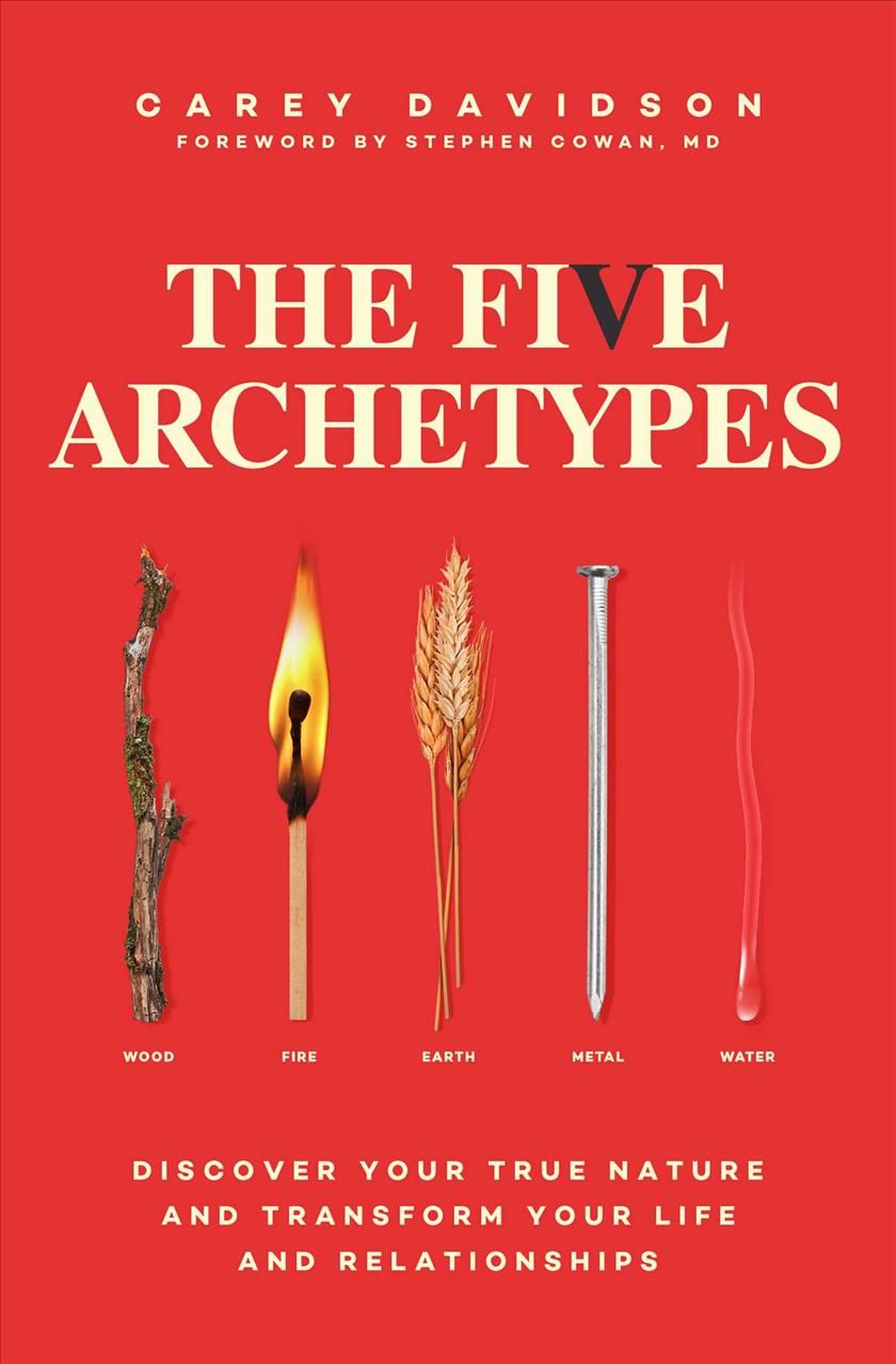 The Five Archetypes By Carey Davidson 9781982141714 (Paperback)