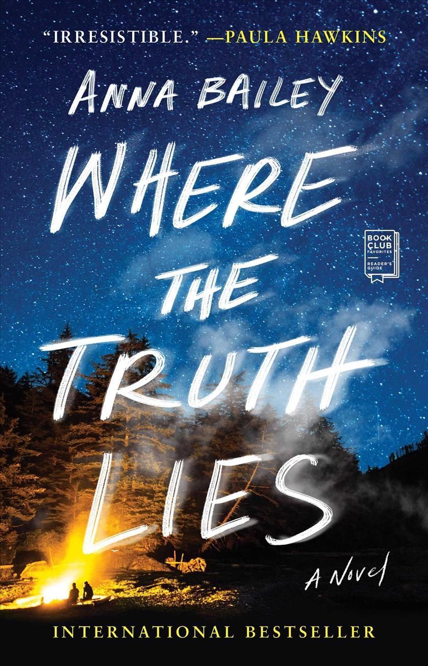 Where the Truth Lies By Anna Bailey 9781982157173 (Paperback)