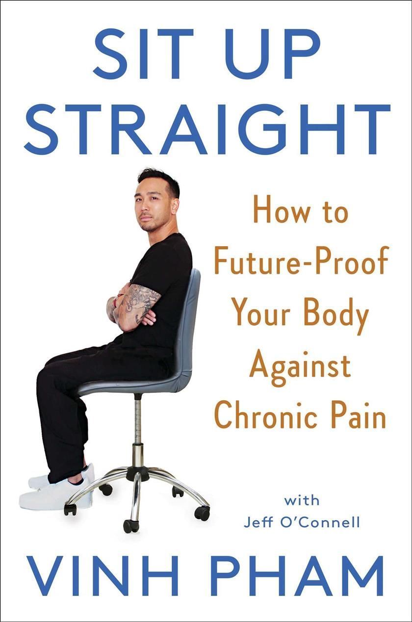 Sit Up Straight By Vinh Pham, Jeff O'Connell 9781982181567 (Hardback)