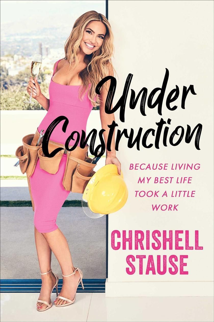 Under Construction By Chrishell Stause 9781982186265 (Paperback)