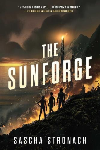 Sunforge By Sascha Stronach 9781982187071 (Paperback)