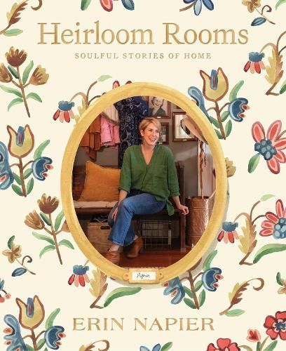 Heirloom Rooms By Erin Napier 9781982190439 (Hardback)