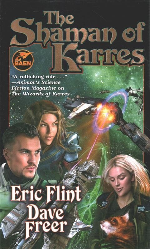 The Shaman of Karres By Eric Flint, Dave Freer 9781982191924