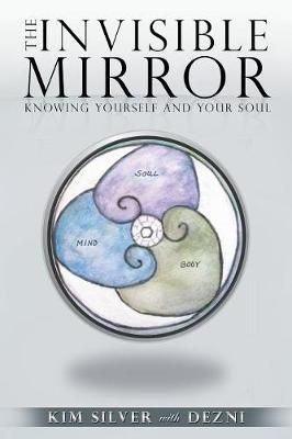 Invisible Mirror By Kim Silver 9781982203115 (Paperback)