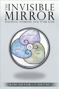 Invisible Mirror By Kim Silver 9781982203139 (Hardback)