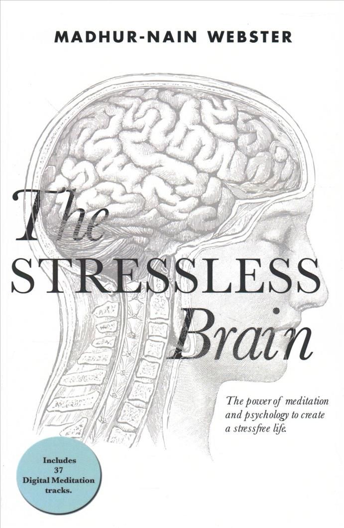The Stressless Brain By Madhur-Nain Webster 9781982204280 (Paperback)