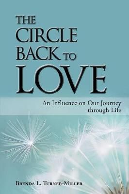 Circle Back to Love By Turner-Miller 9781982210557 (Paperback)