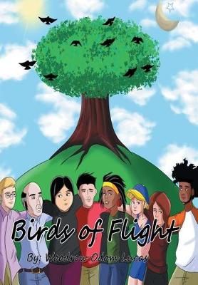 Birds of Flight By Woodrow Odom Lucas 9781982211035 (Hardback)