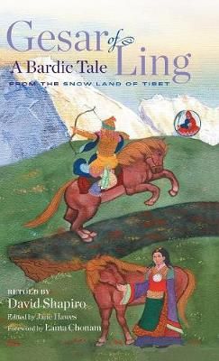 Gesar of Ling By David Shapiro 9781982225155 (Hardback)