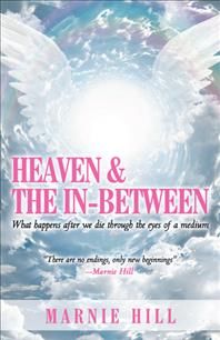 Heaven and the In-Between By Hill 9781982237813 (Paperback)