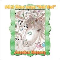 Mini Moo Says "No! No!" By Hussey 9781982245016 (Paperback)