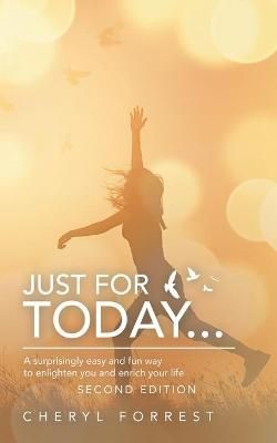 Just for Today... By Forrest 9781982251369 (Paperback)