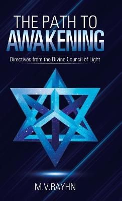 Path to Awakening By Rayhn 9781982251994 (Hardback)