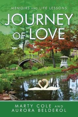 Journey of Love By Cole 9781982252724 (Paperback)