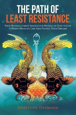 Path of Least Resistance By Desmond 9781982256678 (Paperback)